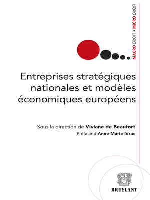 cover image of Entreprises stratégiques nationales et modèles économiques européens